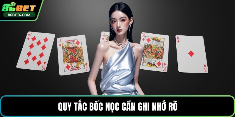 Quy tắc bốc nọc cần ghi nhớ rõ